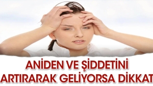 apansiz-ve-siddetini-artirarak-geliyorsa-dikkat-fsealHkq.jpg