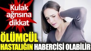kulak-agrisina-dikkat-olumcul-hastaligin-habercisi-olabilir-OqnYbpkg.jpg