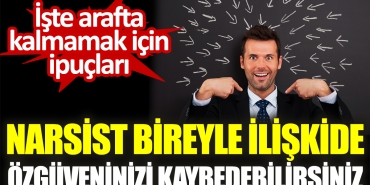 narsist-bireyle-alakada-ozguveninizi-kaybedebilirsiniz-iste-arafta-kalmamak-icin-ipuclari-lAyuh1IY.jpg
