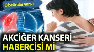 o-agri-akciger-kanseri-belirtisi-mi-ml1CvDOM.jpg