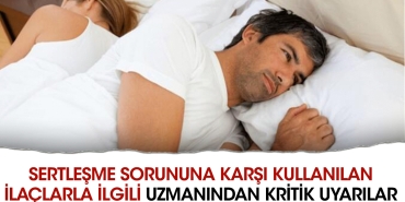 sertlesme-meselesine-karsi-kullanilan-ilaclarla-ilgili-uzmanindan-kritik-ikazlar-kxtsr1aA.jpg