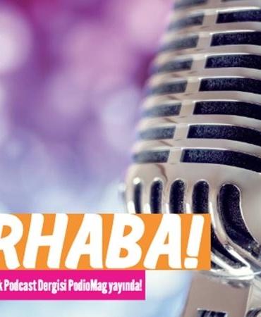 turkiyenin-ilk-podcast-dergisi-podiomag-yayimlandi-CY6ctLsH.jpg