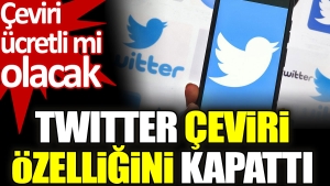 twitter-ceviri-ozelligini-kapatti-fiyatli-mi-olacak-caKAkTXI.jpg