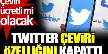 twitter-ceviri-ozelligini-kapatti-fiyatli-mi-olacak-caKAkTXI.jpg