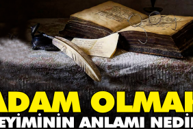 adam-olmak-tabirinin-manasi-nedir-Q4GQlw7u.jpg