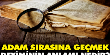 adam-sirasina-gecmek-tabirinin-manasi-nedir-5LbhBlu4.jpg
