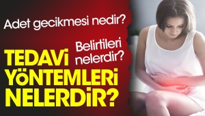 adet-gecikmesi-nedir-belirtileri-nelerdir-tedavi-yollari-nelerdir-gc1K5wDW.jpg