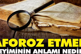 aforoz-etmek-tabirinin-manasi-nedir-rzKalH5N.jpg