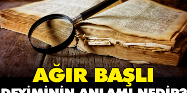 agir-basli-tabirinin-manasi-nedir-6zvTKyq4.jpg