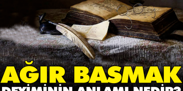 agir-basmak-tabirinin-manasi-nedir-14Q2IjlL.jpg