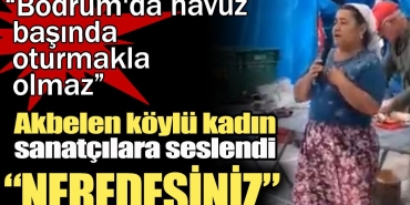 akbelen-koylu-bayan-sanatkarlara-seslendi-neredesiniz-l2TuB5dO.jpg