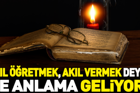 akil-ogretmek-akil-vermek-tabirinin-manasi-nedir-3xrFRg2w.jpg