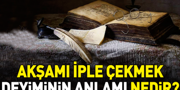 aksami-iple-cekmek-tabirinin-manasi-nedir-t2c2jnpB.jpg