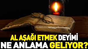 al-asagi-etmek-tabirinin-manasi-nedir-rH21UINh.jpg