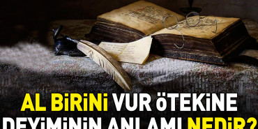 al-birini-vur-otekine-tabirinin-manasi-nedir-lTiOb4je.jpg