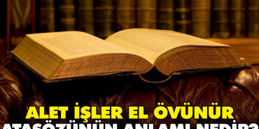 alet-isler-el-ovunur-atasozunun-manasi-nedir-xJ8TXMg3.jpg