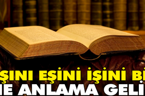 asini-esini-isini-bil-atasozunun-manasi-nedir-HfH7FYXL.jpg