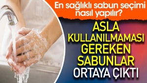 asla-kullanilmamasi-gereken-sabunlar-ortaya-cikti-en-saglikli-sabun-secimi-nasil-yapilir-GG1nwEZ7.jpg