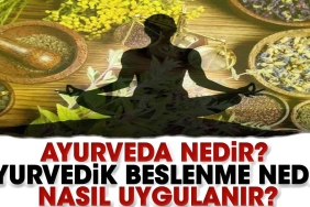 ayurveda-nedir-ayurvedik-beslenme-nedir-nasil-uygulanir-XGGftQec.jpg