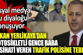 bakan-yerlikayadan-motosikletli-gence-baba-nasihati-veren-trafik-polisine-tebrik-ECpOk4P6.jpg