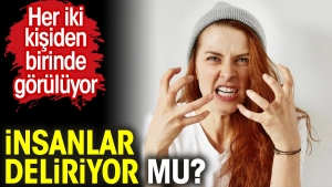 beserler-deliriyor-mu-her-iki-bireyden-birinde-goruluyor-6YwwA2U2.jpg