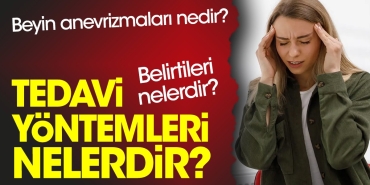 beyin-anevrizmalari-nedir-belirtileri-nelerdir-tedavi-usulleri-nelerdir-GKIY6VDc.jpg