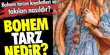bohem-usul-nedir-bohem-uslubun-kiyafetleri-ve-takilari-nasildir-juM47XES.jpg