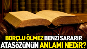borclu-olmez-benzi-sararir-atasozunun-manasi-nedir-jjizaP5z.jpg