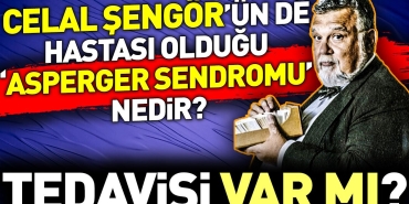 celal-sengorun-de-hastasi-oldugu-asperger-sendromu-nedir-ve-tedavisi-var-mi-QYCykGM9.jpg