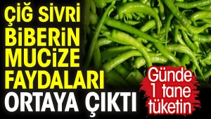 cig-sivri-biberin-mucize-yararlari-ortaya-cikti-gunde-1-tane-tuketin-huMdZ564.jpg