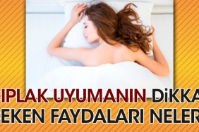 ciplak-uyumanin-dikkat-ceken-yararlari-neler-bVZ322T8.jpg