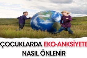 cocuklarda-eko-anksiyete-nedir-ne-yapmali-rAPlXD6r.jpg