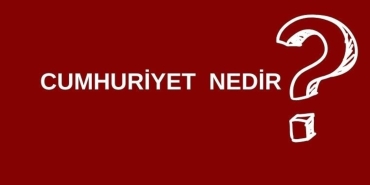 cumhuriyet-nedir-cumhuriyet-ne-demek-cumhuriyet-ne-manaya-gelir-GxhHyIKi.jpg