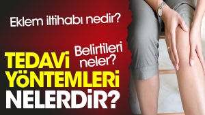 eklem-iltihabi-nedir-belirtileri-neler-tedavi-sistemleri-nelerdir-2gPiKmFX.jpg