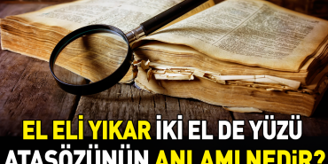 el-eli-yikar-iki-el-de-yuzu-atasozunun-manasi-nedir-sHtJeNE7.jpg