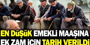 en-dusuk-emekli-maasina-ek-artirim-icin-tarih-verildi-DpjsGI85.jpg