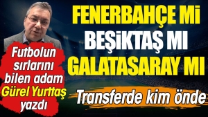 fbahce-mi-besiktas-mi-gsaray-mi-transferde-kim-onde-j3cihuXH.jpg
