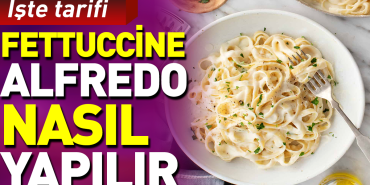 fettuccine-alfredo-nasil-yapilir-Or26EH2v.jpg