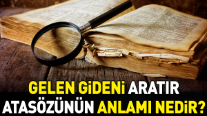 gelen-gideni-aratir-atasozunun-manasi-nedir-PsPKVACD.jpg