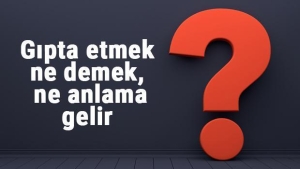 gipta-ne-demek-cumle-icerisinde-ornekle-gipta-sozunun-manasi-zslBHJVw.jpg