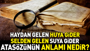 haydan-gelen-huya-masraf-selden-gelen-suya-masraf-atasozunun-manasi-nedir-bVwy5yM5.jpg