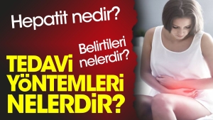 hepatit-nedir-belirtileri-nelerdir-tedavi-metotlari-nelerdir-FbMmzkBR.jpg