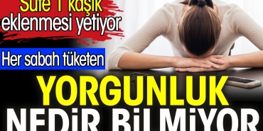 her-sabah-tuketen-yorgunluk-nedir-bilmiyor-sute-1-kasik-eklenmesi-yetiyor-CX3ADUXG.jpg