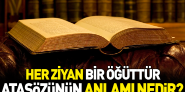 her-ziyan-bir-oguttur-atasozunun-manasi-nedir-93871nAW.jpg