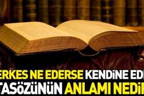 herkes-ne-ederse-kendine-eder-atasozunun-manasi-nedir-SeKwbK6P.jpg