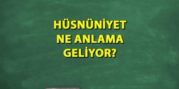 husnuniyet-ne-demektir-ne-manaya-geliyor-husnuniyet-sozu-tdk-manasi-UnSwYxcu.jpg