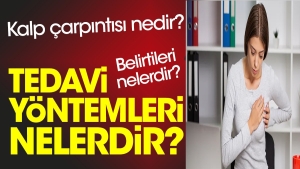 kalp-carpintisi-nedir-kalp-carpintisi-belirtileri-nelerdir-kalp-carpintisi-tedavi-yollari-nelerdir-SaNl2pfC.jpg