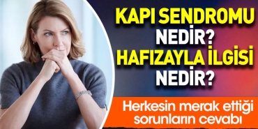 kapi-sendromu-nedir-hafizayla-ilgisi-nedir-herkesin-merak-ettigi-meselelerin-yaniti-JvYfXGHn.jpg