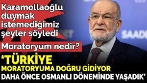 karamollaoglu-duymak-istemedigimiz-seyler-soyledi-turkiye-moratoryuma-hakikat-gidiyor-daha-evvel-osmanli-periyodunda-yasadik-xAtHVBAh.jpg