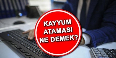 kayyum-nedir-ne-demek-kayyum-atamak-nedir-hangi-durumlarda-kayyum-atanir-iste-kayyum-TOipqEFI.jpg